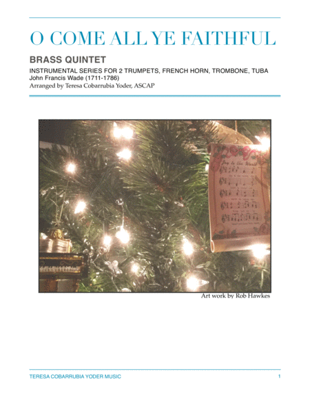 O Come All Ye Faithful - A festive brass quintet arrangement by Teresa Cobarrubia Yoder image number null