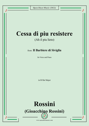Rossini-Cessa di piu resistere(Ah il piu lieto),in B flat Major,for Voice and Piano