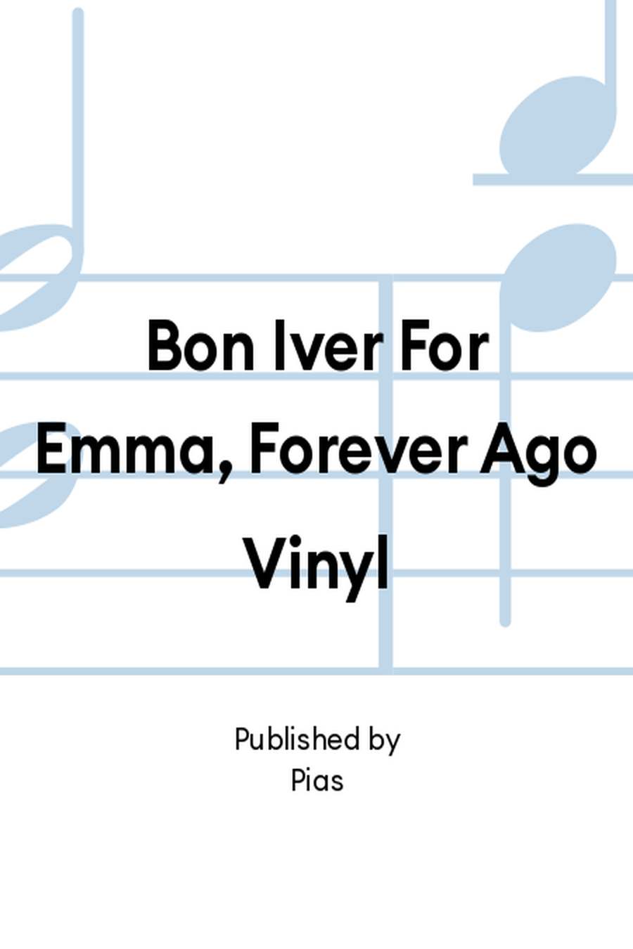 Bon Iver For Emma, Forever Ago Vinyl Vinyl scores gallery preview page 1