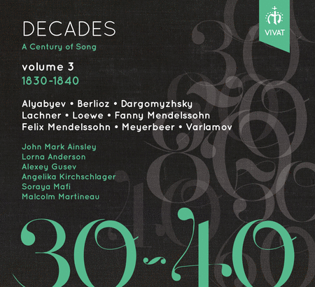 Decades - A Century of Song, Vol. 3 1830-1840