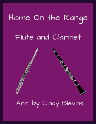 Book cover for Home On the Range, Flute and Clarinet