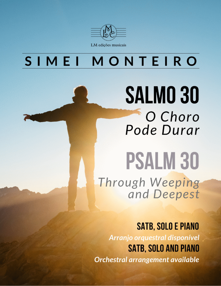 SALMO 30 | Psalm 30 / O Choro Pode Durar | Through Weeping and Deepest - SATB 4-Part scores gallery preview page 1