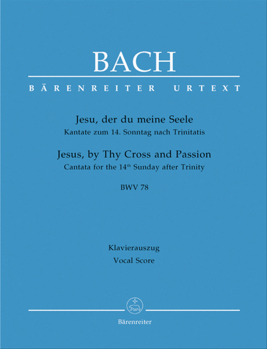 Jesu, by Thy Cross and Passion, BWV 78 4-Part scores gallery preview page 1