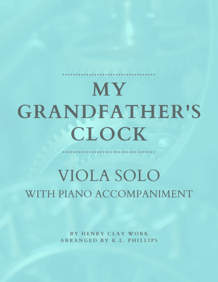 My Grandfather's Clock - Viola Solo with Piano Accompaniment image number null
