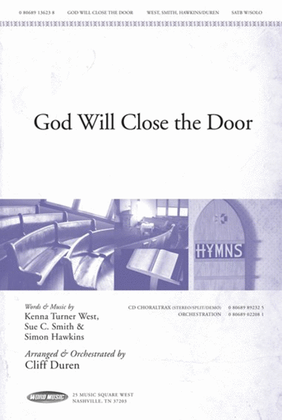 God Will Close The Door - CD ChoralTrax