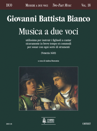 Book cover for Musica a due voci utilissima per instruir i figliuoli a cantar sicuramente in breve tempo et commodi per sonar con ogni sorte di strumenti (Venezia 1610)