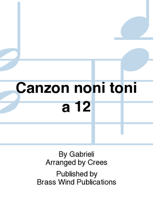 Canzon noni toni a 12