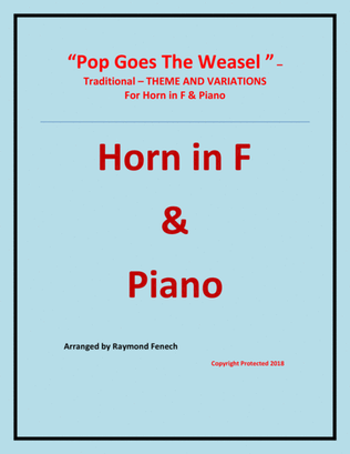 Pop Goes the Weasel - Theme and Variations For Horn in F and Piano