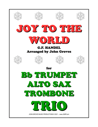 Book cover for Joy To The World - Trumpet, Alto Sax, Trombone (Trio)