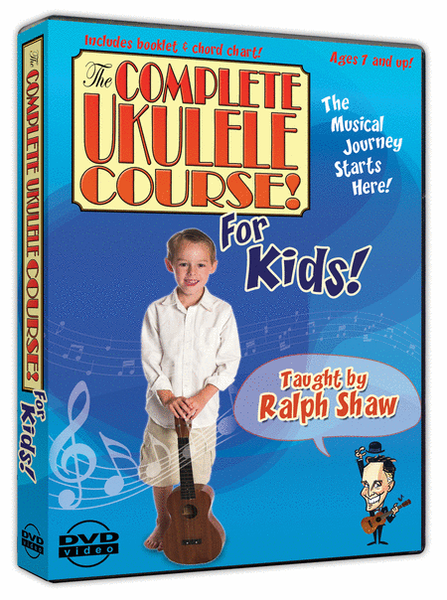 The Complete Ukulele Course for Kids (DVD)