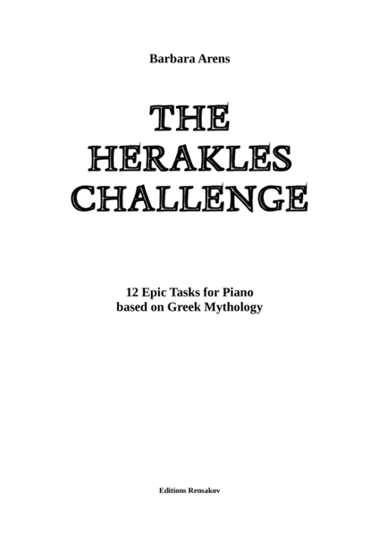The Herakles Challenge: 12 Epic Tasks for Piano based on Greek Mythology image number null