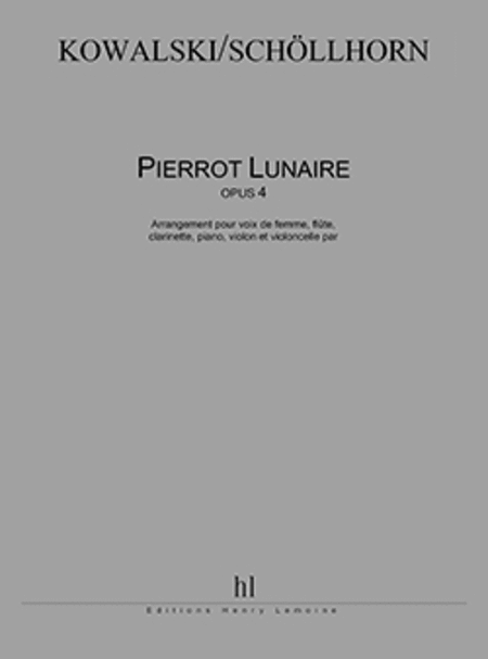 Pierrot Lunaire (Max Kowalski)