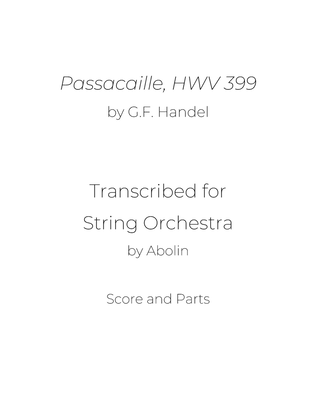 Handel: Passacaille (Passacaglia), HWV 399, arr. for String Orchestra