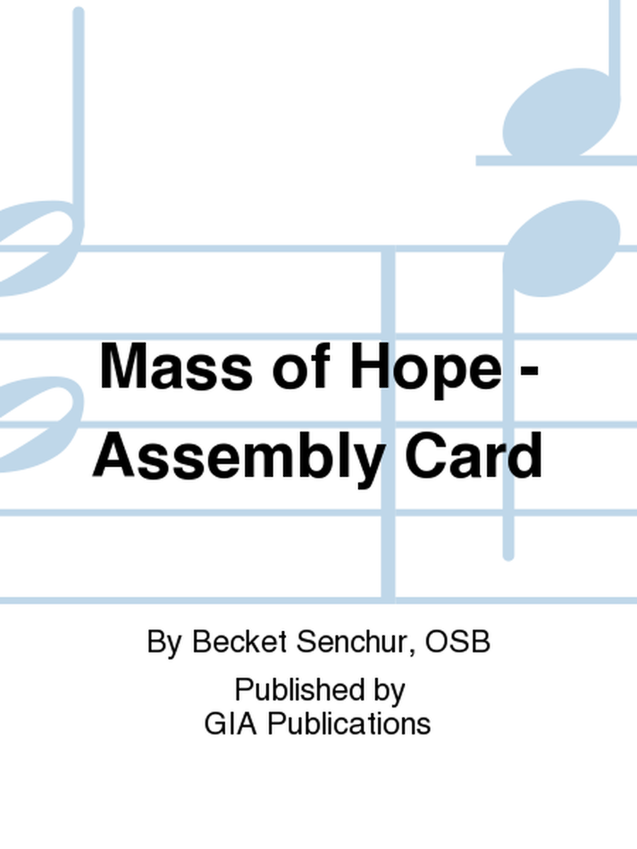 Mass of Hope - Assembly edition
