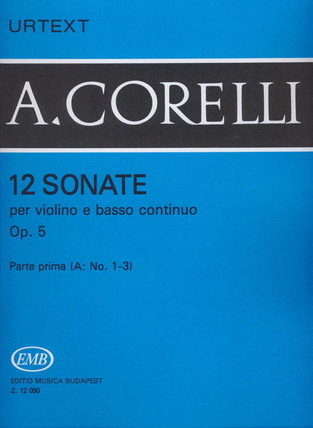 12 sonate per violino e basso continuo I-A op. 5