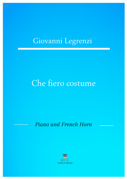 Legrenzi - Che fiero costume (Piano and French Horn) image number null