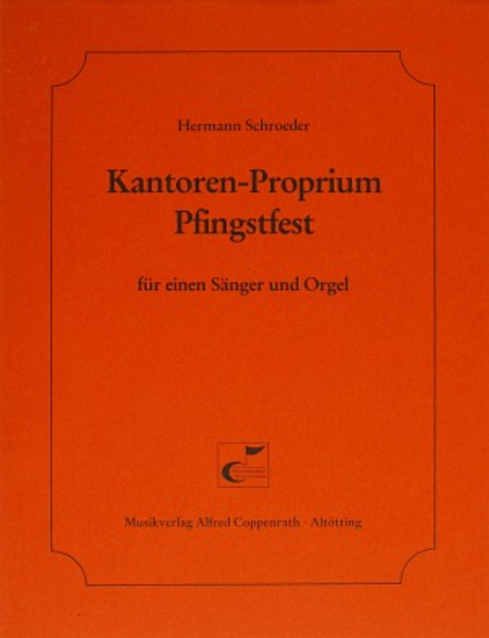 Kantoren-Proprium Pfingstfest