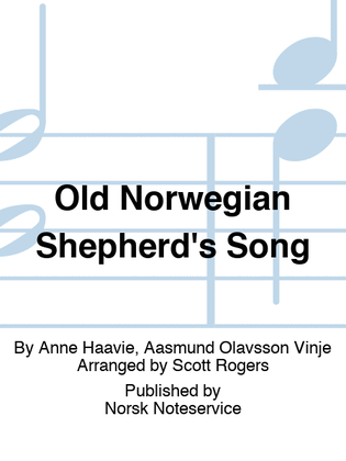 Old Norwegian Shepherd's Song
