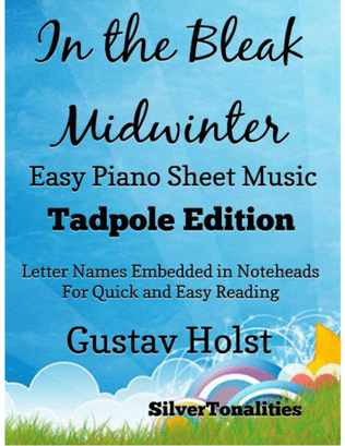 In the Bleak Midwinter Easy Piano Sheet Music 2nd Edition