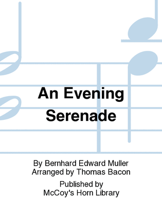 An Evening Serenade