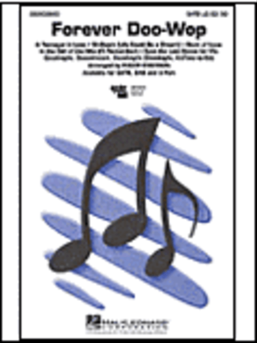 Forever Doo-Wop (Medley) Forever Doo-Wop (Medley) 3-Part scores gallery preview page 1