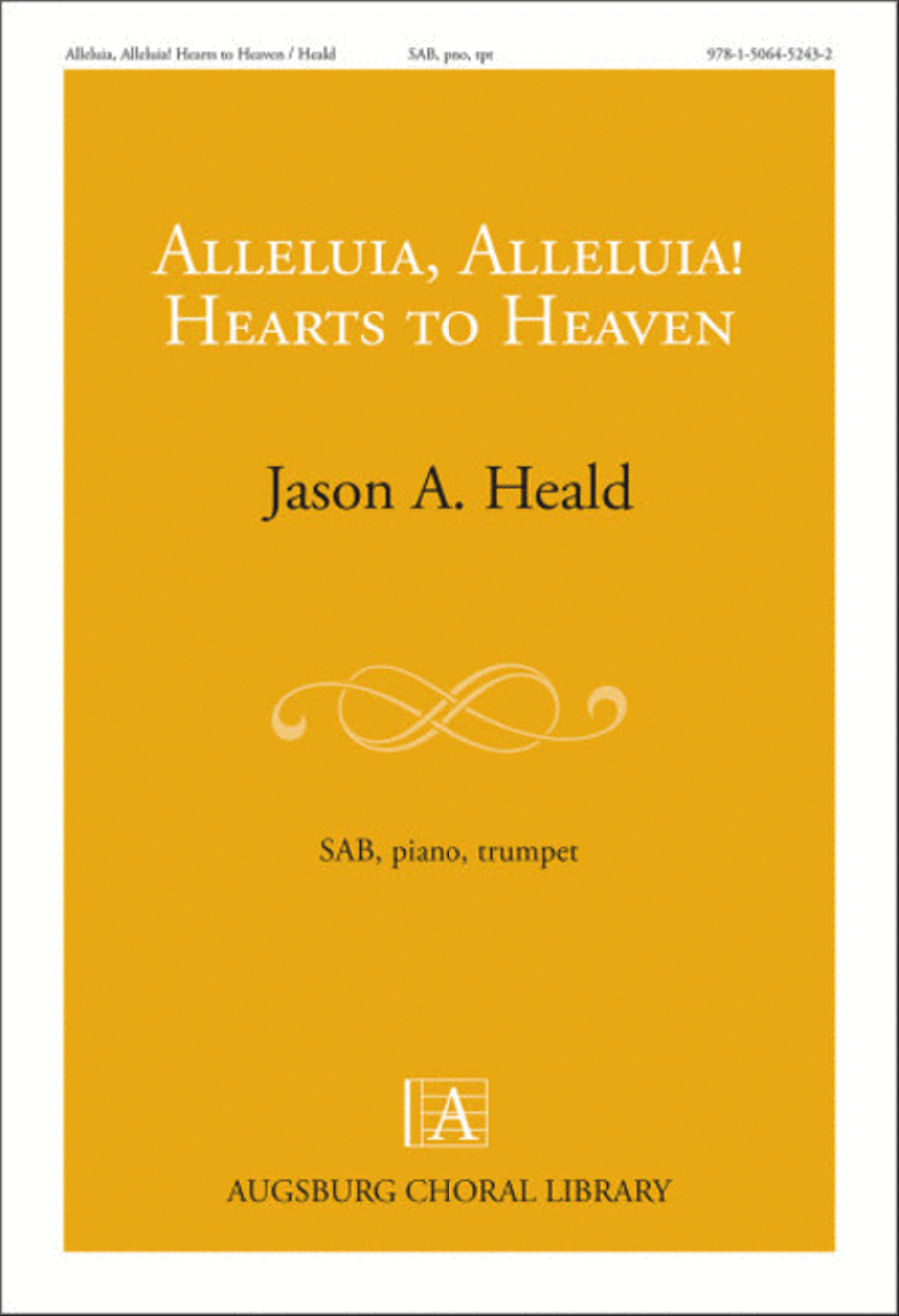 Alleluia, Alleluia! Hearts to Heaven