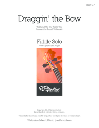 Book cover for Draggin' the Bow Fiddle Solo