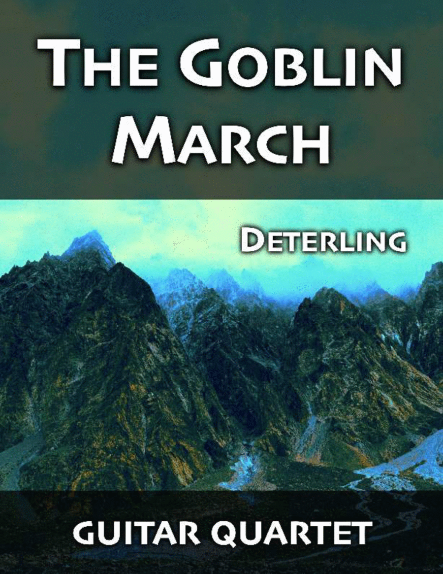 The Goblin March (for guitar quartet) image number null