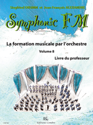 Symphonic FM - Volume 8: Professeur