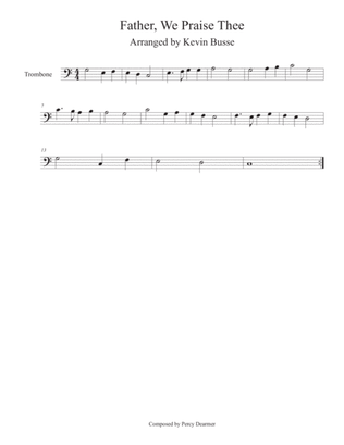 Book cover for Father, We Praise Thee (Easy key of C) - Trombone