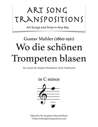 Wo die schönen Trompeten blasen (transposed to C minor)