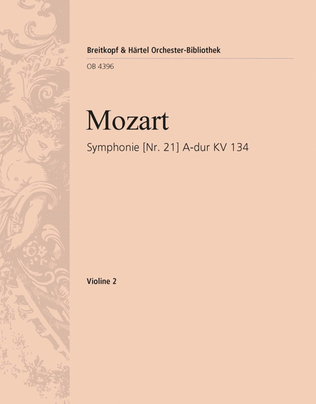 Symphony [No. 21] in A major K. 134