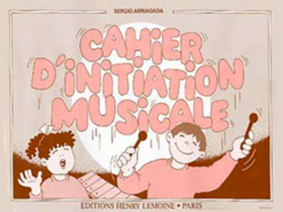 Book cover for Cahier D'Initiation Musicale