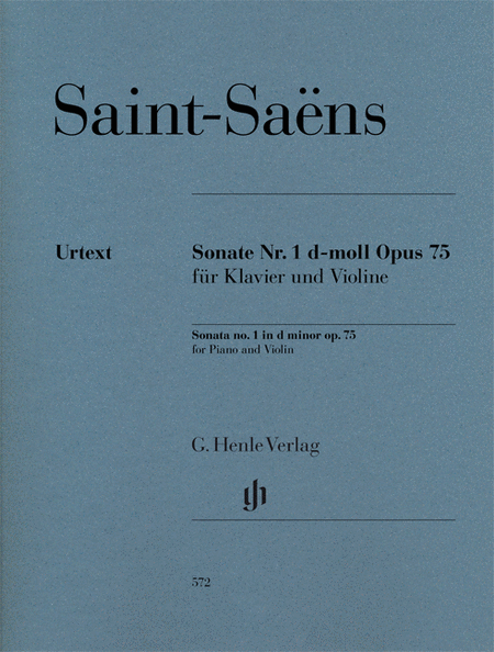 Camille Saint-Saens : Sonata No. 1 in D minor, Op. 75