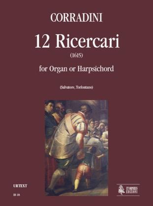 Book cover for 12 Ricercares (1615) for Organ or Harpsichord