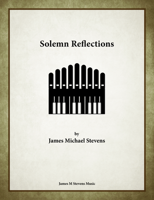 Book cover for Solemn Reflections - Organ Solo