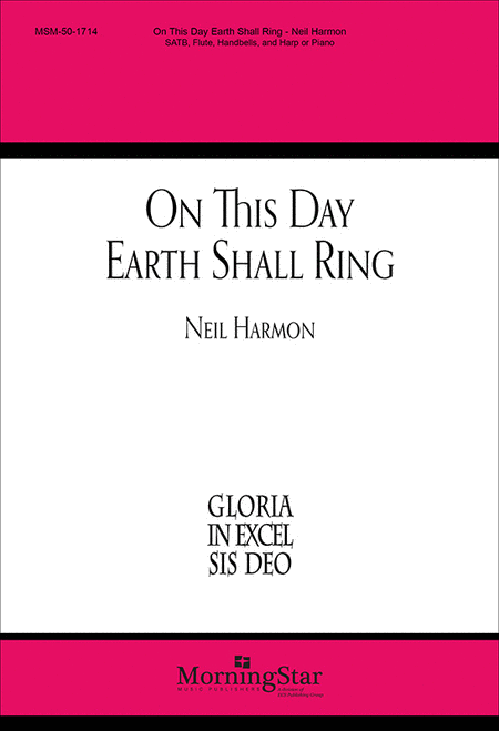 On This Day Earth Shall Ring (Choral Score)
