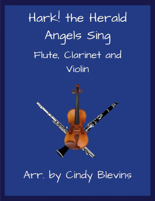 Book cover for Hark! the Herald Angels Sing, Flute, Clarinet and Violin