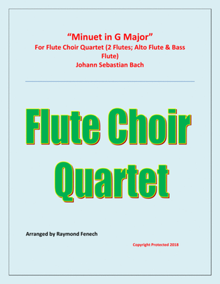 Book cover for Minuet in G Major - J.S.Bach - Flute Choir Quartet