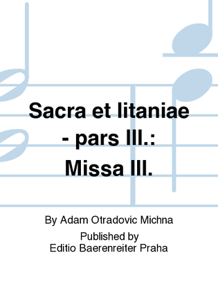 Sacra et litaniae - pars III.: Missa III.