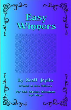 Book cover for The Easy Winners, for Soprano Saxophone and Piano
