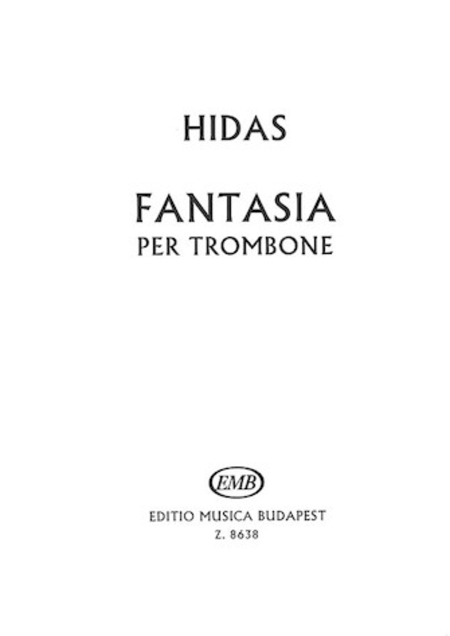 Fantasia for Trombone Solo by Frigyes Hidas Trombone Solo - Sheet Music