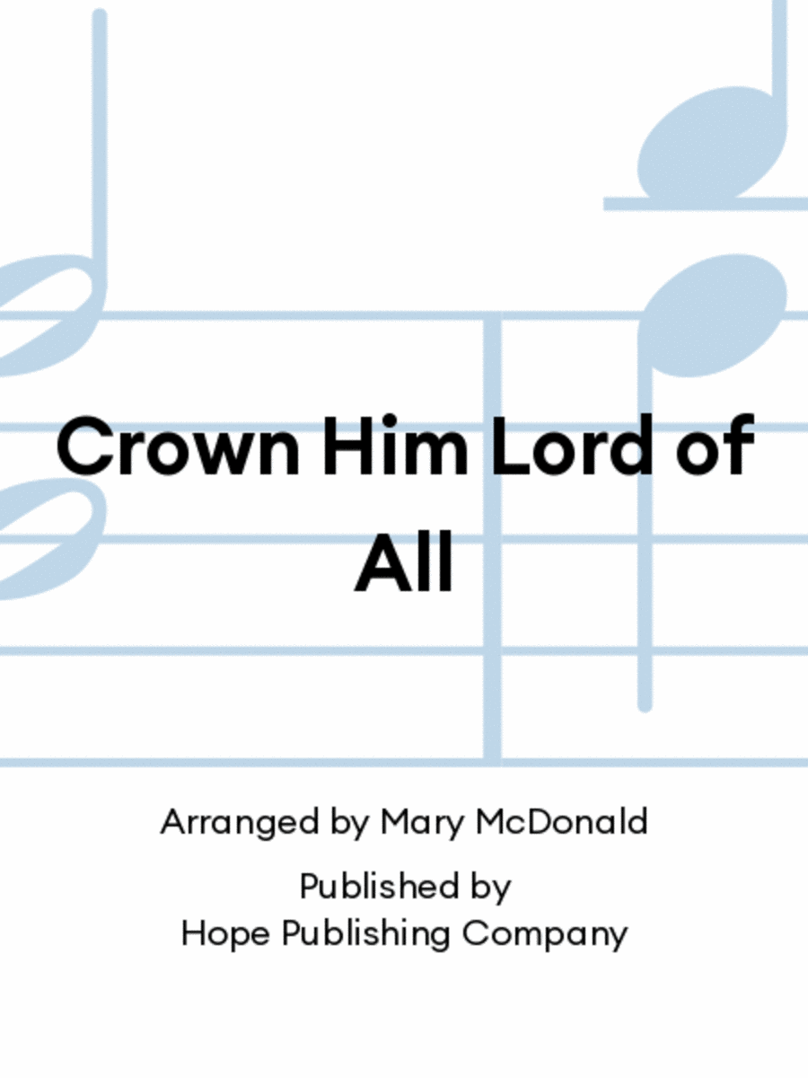 Crown Him Lord of All Choir scores gallery preview page 1