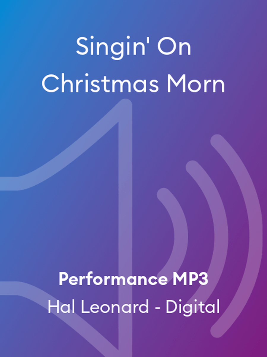 Singin' On Christmas Morn
