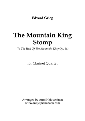 Book cover for The Mountain King Stomp (In The Hall Of The Mountain King) - Clarinet Quartet