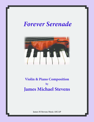 Forever Serenade - Violin & Piano