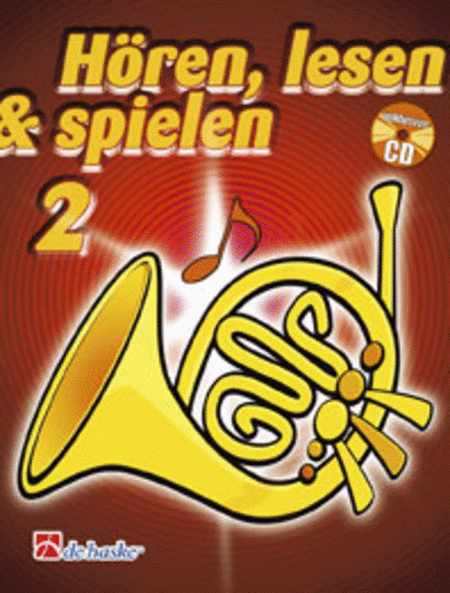 Hören, Lesen and Spielen 2 Horn in F
