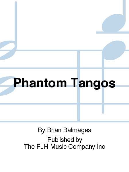 Phantom Tangos