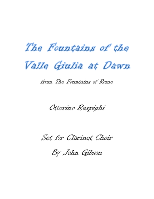 Respighi - Fountains of the Valle Giulia - set for Clarinet Choir