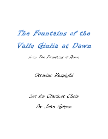 Respighi - Fountains of the Valle Giulia - set for Clarinet Choir image number null